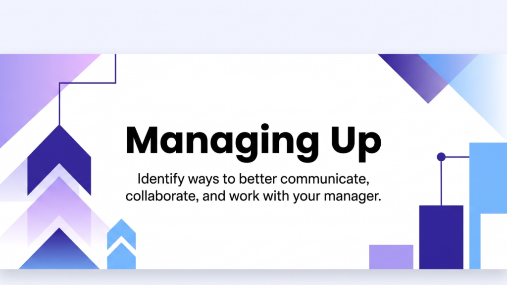 Managing Up Assessment